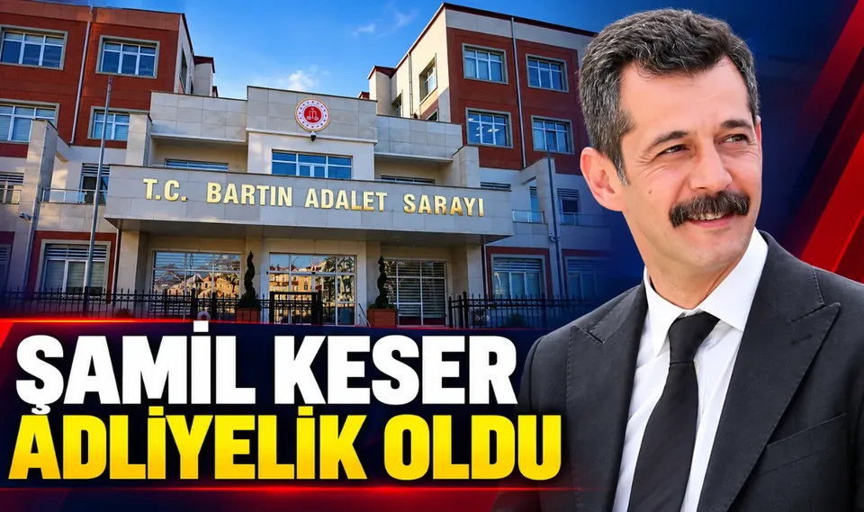 ŞAMİL KESER ADLİYELİK OLDU
