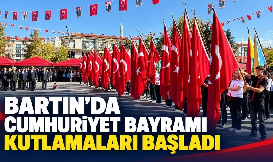 BARTIN’DA CUMHURİYET BAYRAMI KUTLAMALARI BAŞLADI