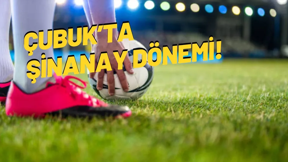 ÇUBUK’TA ŞİNANAY DÖNEMİ!