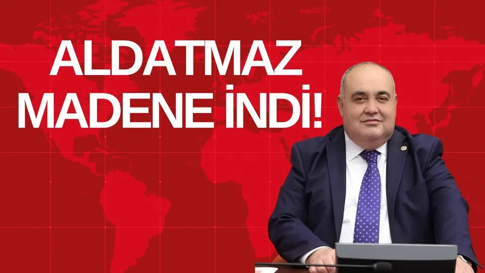 ALDATMAZ MADENE İNDİ! 