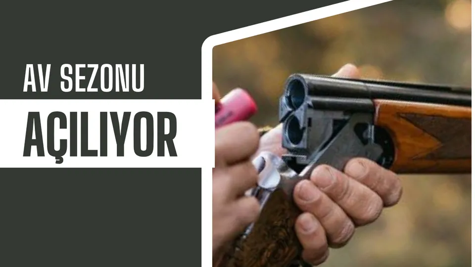  AV SEZONU AÇILIYOR