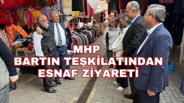 MHP Bartın Teşkilatından Esnaf Ziyareti