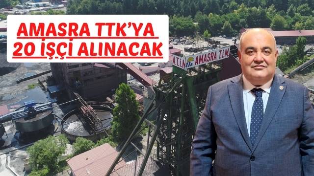 AMASRA TTK’YA 20 İŞÇİ ALINACAK