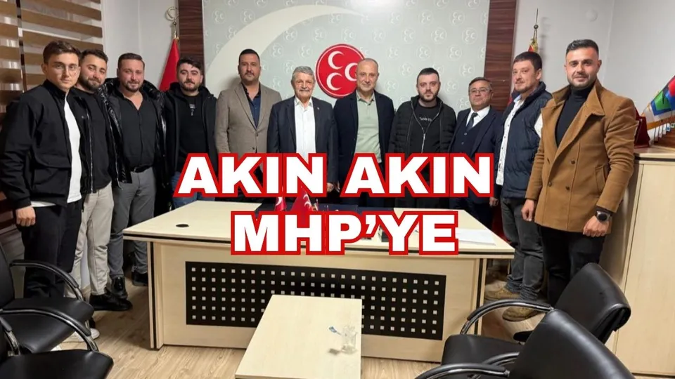 AKIN AKIN MHP’YE