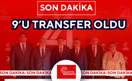 9’U TRANSFER OLDU