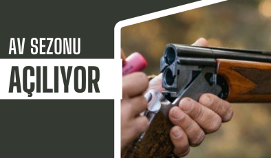  AV SEZONU AÇILIYOR