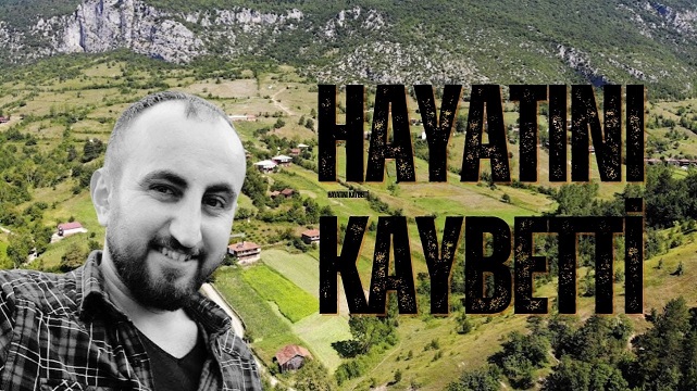 HAYATINI KAYBETTİ