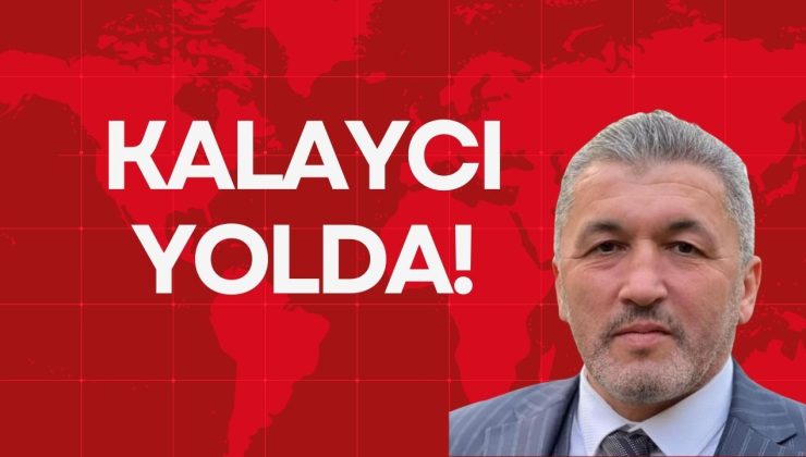 KALAYCI YOLDA!