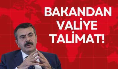 BAKANDAN VALİYE TALİMAT!