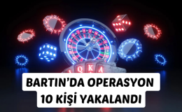 BARTIN’DA OPERASYON 10 KİŞİ YAKALANDI