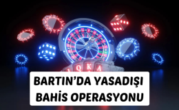 BARTIN’DA YASADIŞI BAHİS OPERASYONU