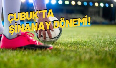 ÇUBUK’TA ŞİNANAY DÖNEMİ!