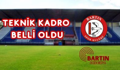 TEKNİK KADRO BELLİ OLDU