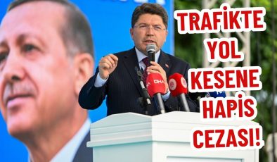 TRAFİKTE YOL KESENE HAPİS CEZASI!