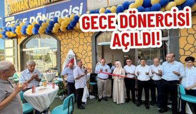 GECE DÖNERCİSİ AÇILDI!