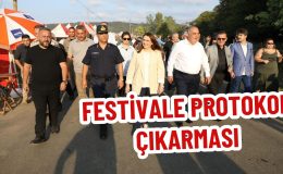 FESTİVALE PROTOKOL ÇIKARMASI