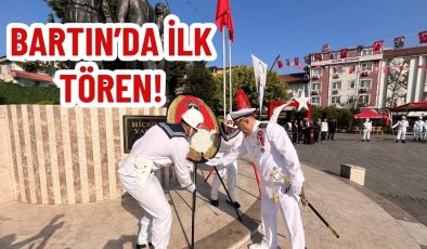 BARTIN’DA İLK TÖREN!