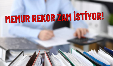 MEMUR REKOR ZAM İSTİYOR!