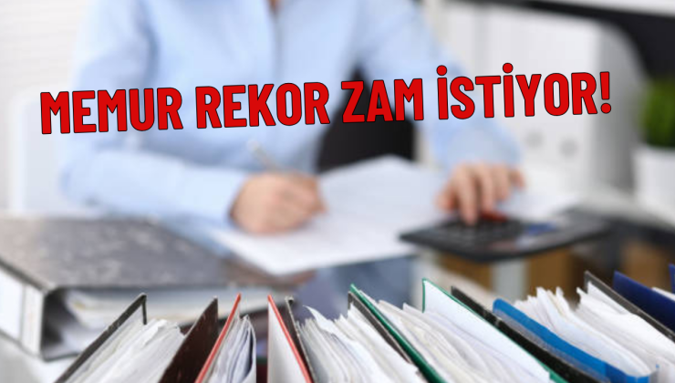 MEMUR REKOR ZAM İSTİYOR!