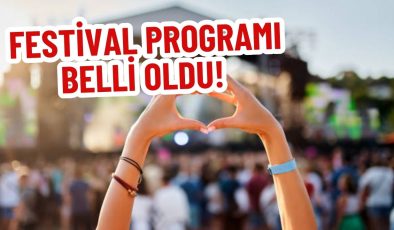 FESTİVAL PROGRAMI BELLİ OLDU!