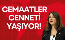 CEMAATLER CENNETİ YAŞIYOR!