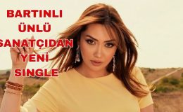 BARTINLI ÜNLÜ SANATÇIDAN YENİ SINGLE