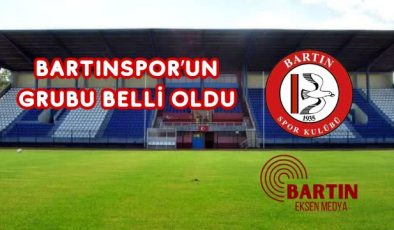 BARTINSPOR’UN GRUBU BELLİ OLDU