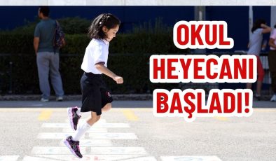 OKUL HEYECANI BAŞLADI