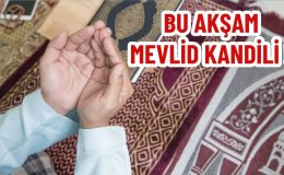 Bu Akşam Mevlid Kandili
