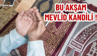 Bu Akşam Mevlid Kandili