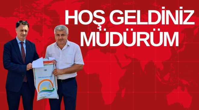HOŞ GELDİNİZ MÜDÜRÜM