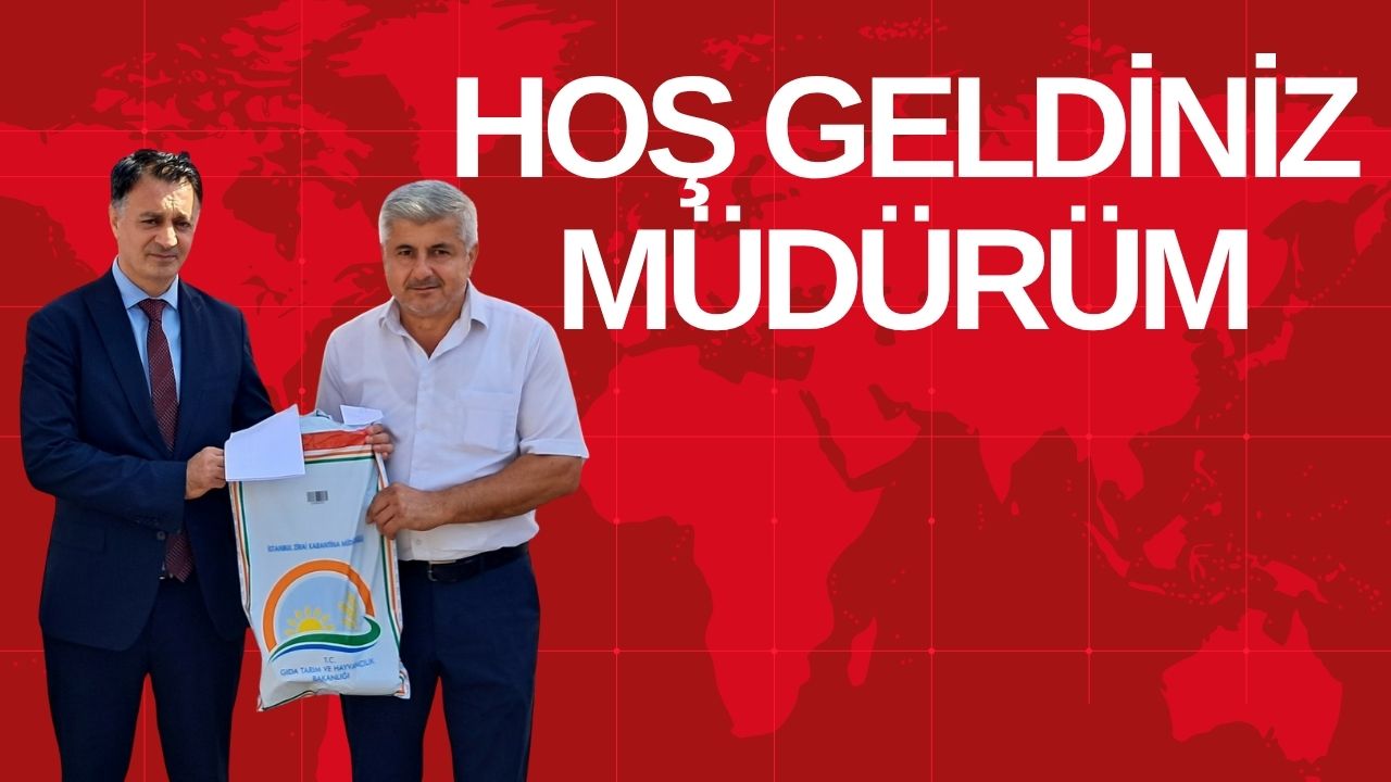HOŞ GELDİNİZ MÜDÜRÜM
