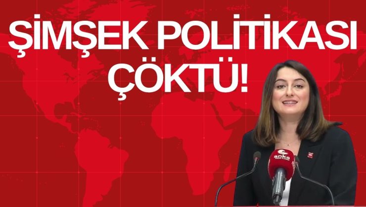 ŞİMŞEK POLİTİKASI ÇÖKTÜ! 