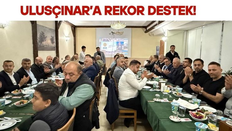 ULUSÇINAR’A REKOR DESTEK!