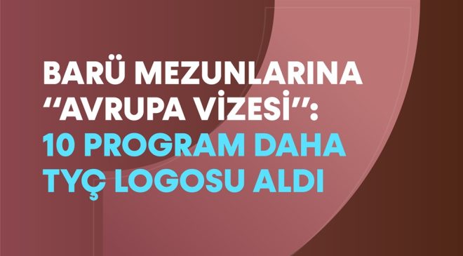 BARÜ mezunlarına Avrupa Vizesi