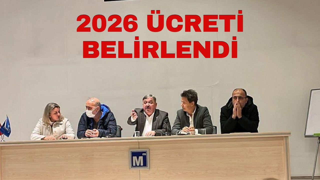 2026 ÜCRETİ BELİRLENDİ! 