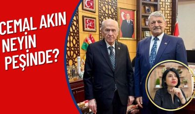 CEMAL AKIN NEYİN PEŞİNDE?