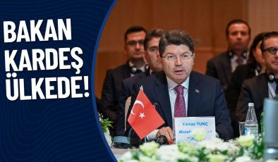 BAKAN KARDEŞ ÜLKEDE!