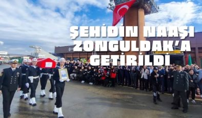 ŞEHİDİN NAAŞI ZONGULDAK’A GETİRİLDİ 