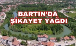 BARTIN’DA ŞİKAYET YAĞDI