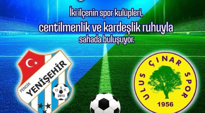 İSTANUL’DA KARDEŞLİK MAÇI