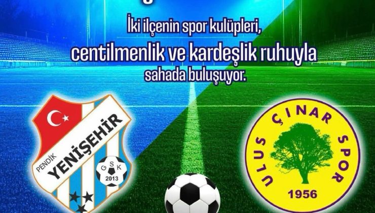 İSTANUL’DA KARDEŞLİK MAÇI