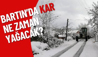 BARTIN’DA KAR NE ZAMAN YAĞACAK?