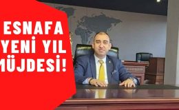 ESNAFA YENİ YIL MÜJDESİ! 