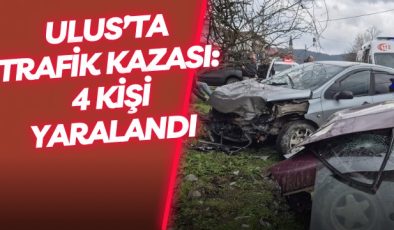 Ulus’ta Trafik Kazası: 4 Kişi Yaralandı