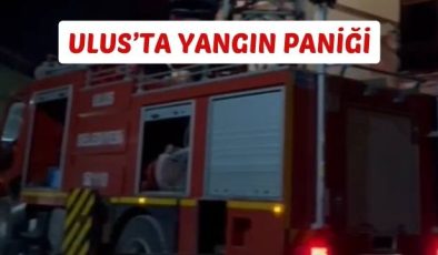 Ulus’ta Yangın Paniği
