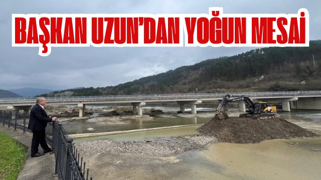 Başkan Uzun’dan Yoğun Mesai