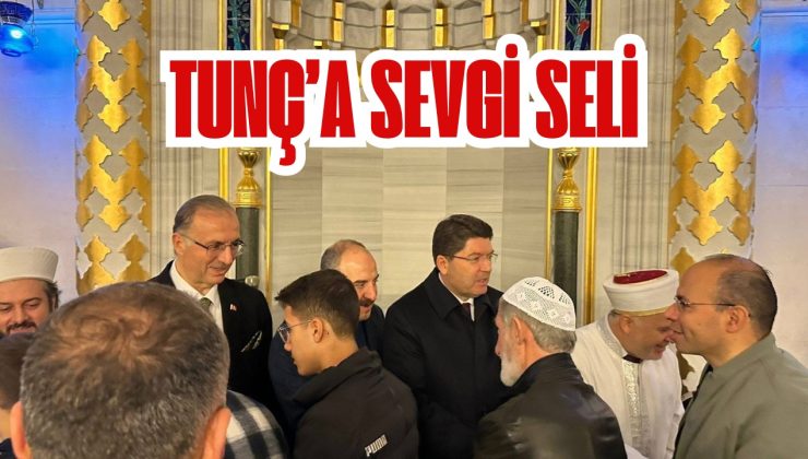 TUNÇ’A SEVGİ SELİ
