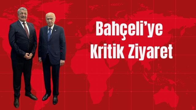 Bahçeli’ye Kritik Ziyaret