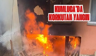 KUMLUCA’DA KORKUTAN YANGIN